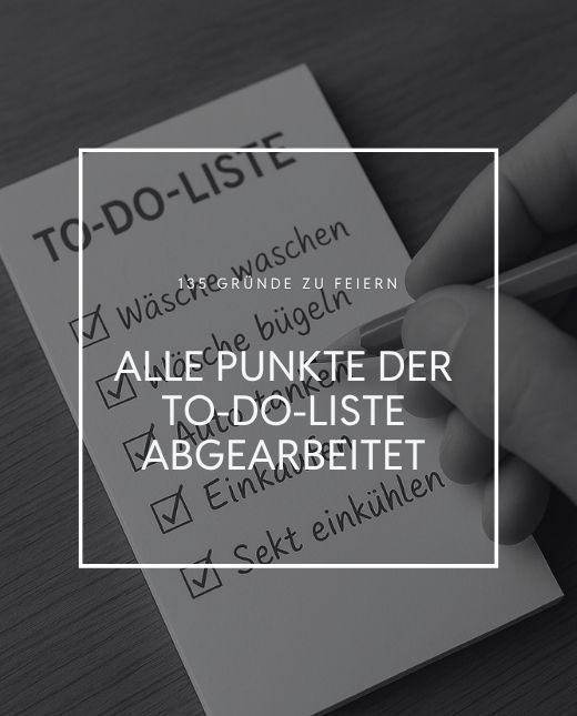 Alle Punkte der To Do Liste abgearbeitet